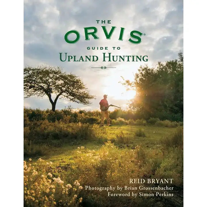 Orvis Guide To Upland Hunting