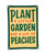Plant A Little Garden Eat A Lot Of Peaches Camp Flag