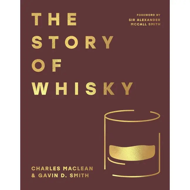 The Story of Whisky