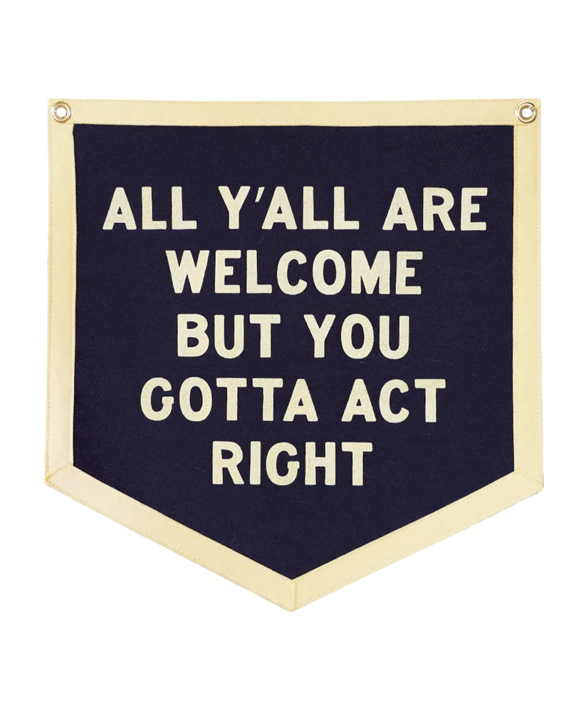 All Y'all Are Welcome Camp Flag
