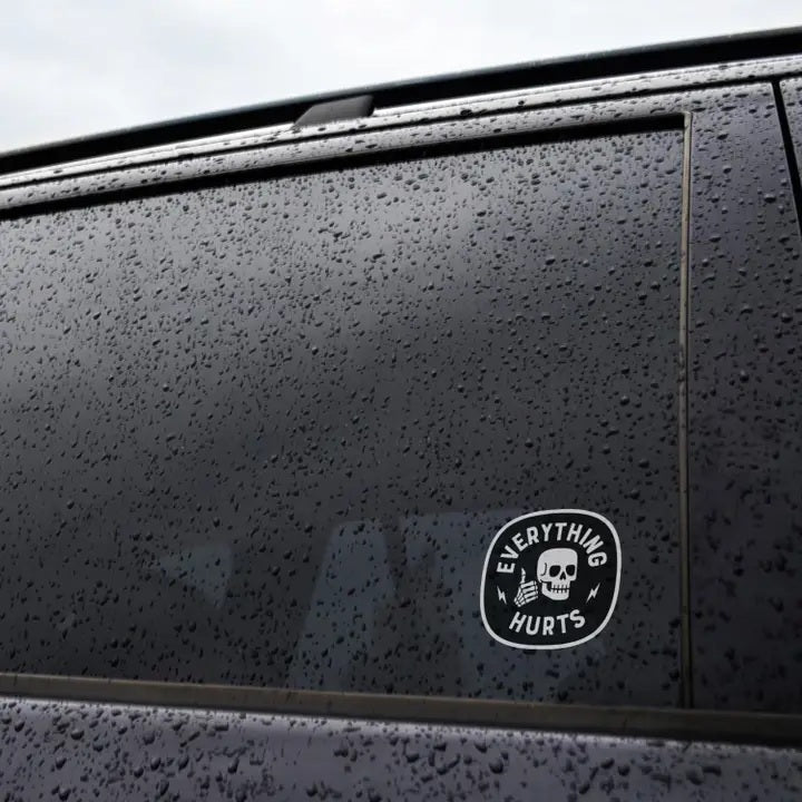 Everything Hurts Sticker