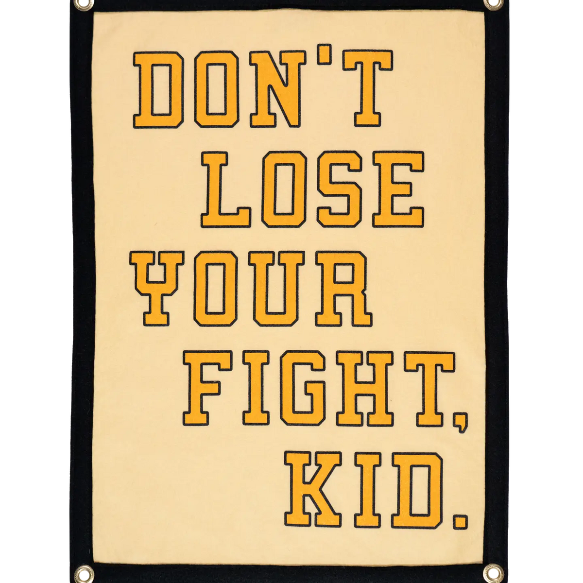 Don't Lose Your Fight Kid Camp Flag