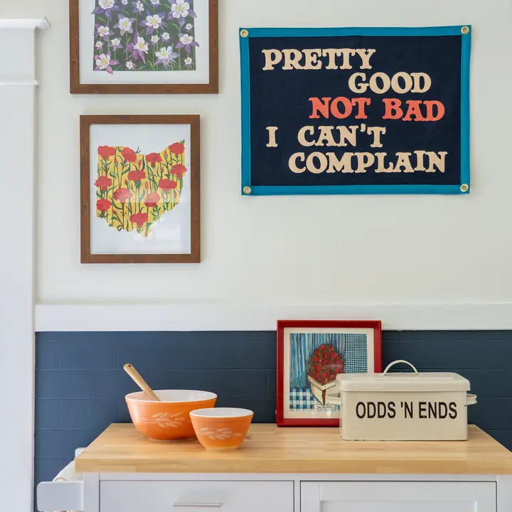 Pretty Good Not Bad I Can't Complain Camp