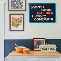 Pretty Good Not Bad I Can't Complain Camp