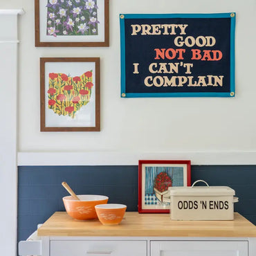 Pretty Good Not Bad I Can't Complain Camp