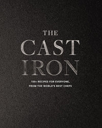 The Cast Iron Cookbook