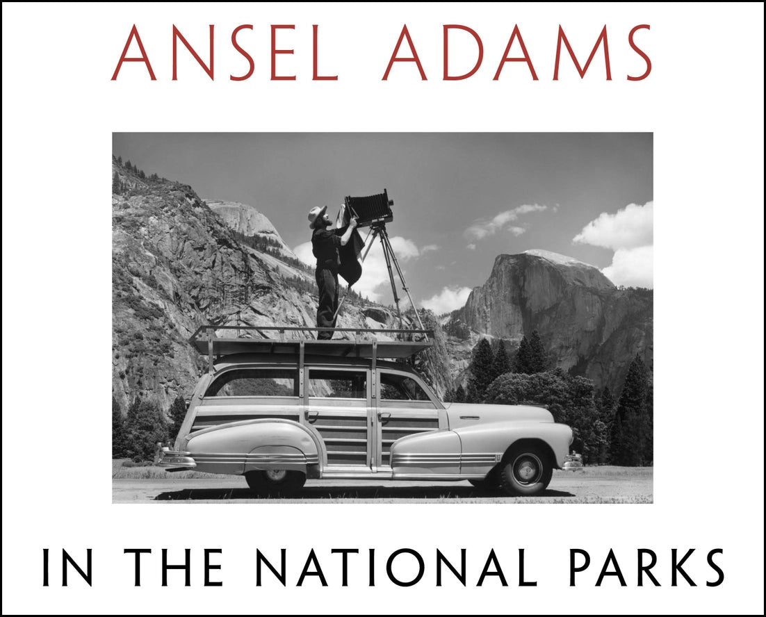 Ansel Adams In The National Parks