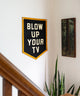 Blow Up Your TV Camp Flag