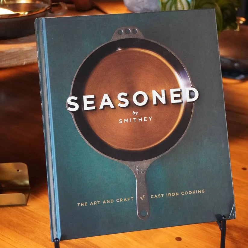 Seasoned: The Art and Craft of Cast Iron Cooking Book