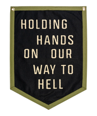 Holding Hands On Our Way To Hell Camp Flag
