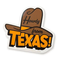 Howdy From Texas Sticker