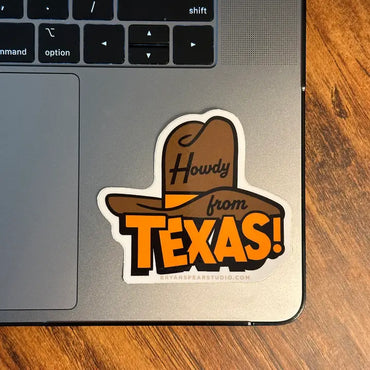 Howdy From Texas Sticker