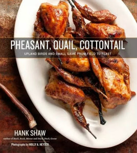 Pheasant, Quail, Cottontail Hardback