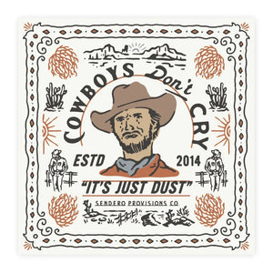 Cowboys Don't Cry Bandana - White