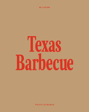 Texas Barbecue Photo Almanac