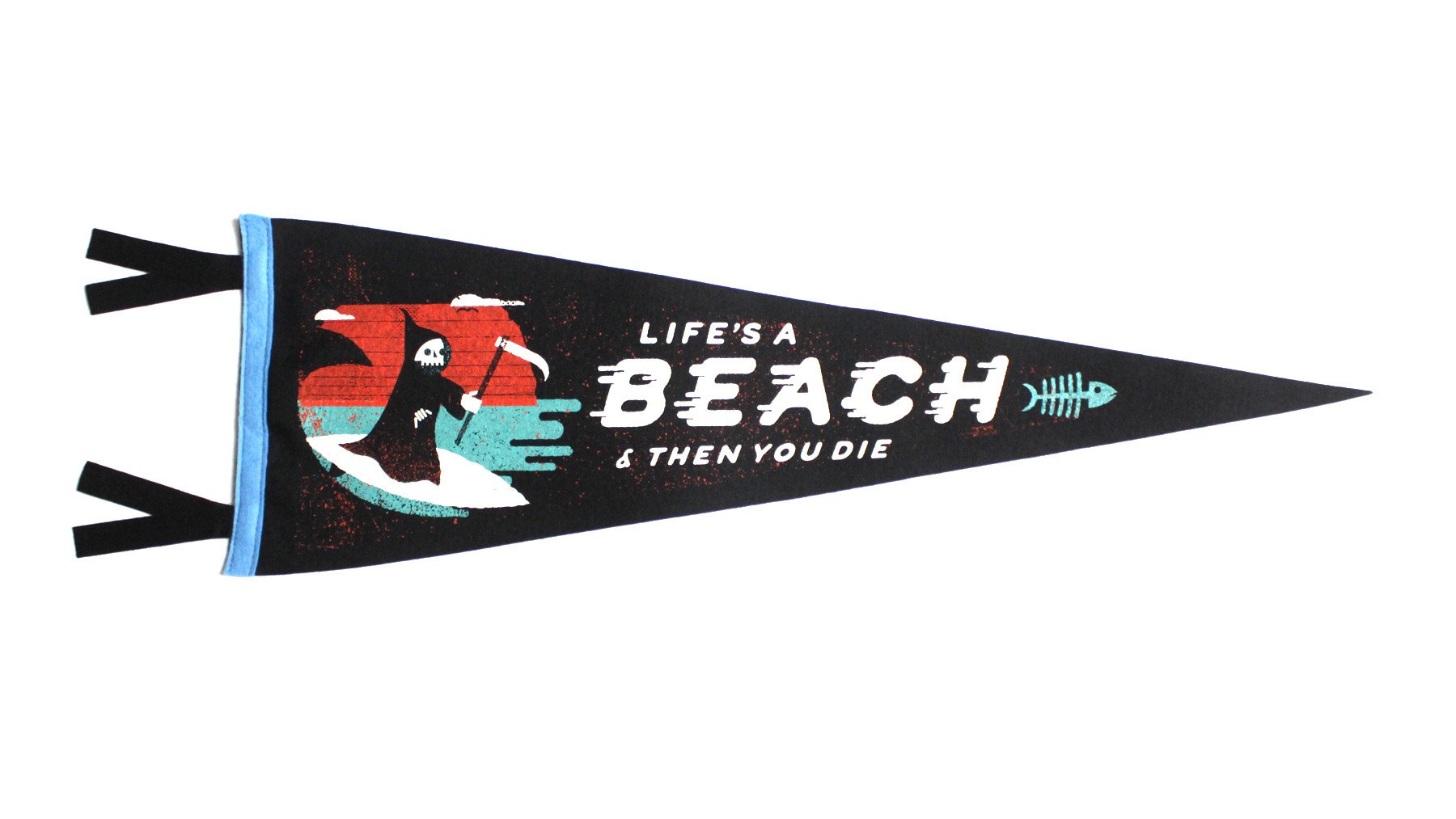 Life's A Beach Pennant